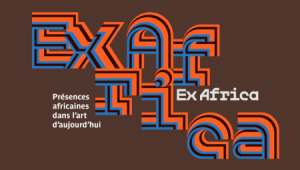 Quai Branly - Ex Africa